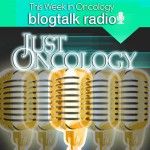 This Week in Oncology on the BlogTalk Radio Network | @justOncology